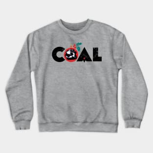 a Lump of Coal Crewneck Sweatshirt